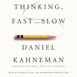 Thinking Fast and Slow