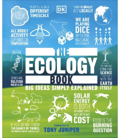 The Ecology Book: Big Ideas Simply Explained