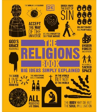 the religions book: Big Ideas Simply Explained