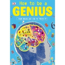 How To Be A Genius