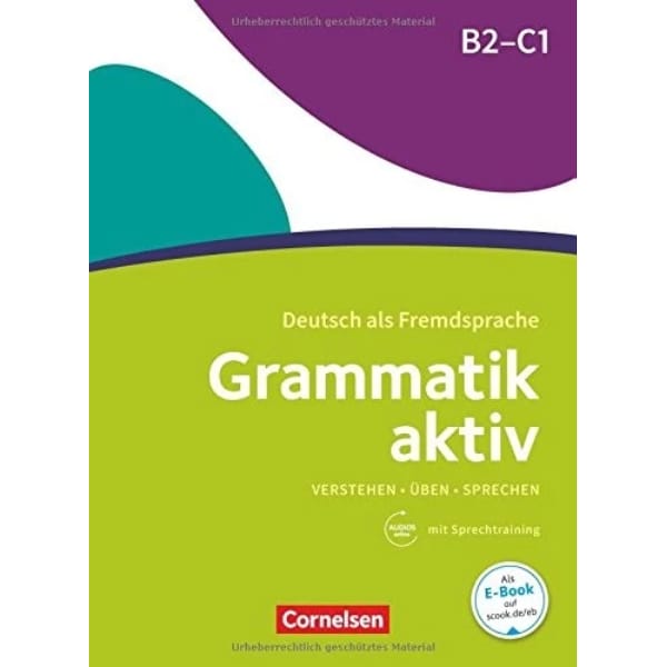 Grammatik Aktiv B2 - C1