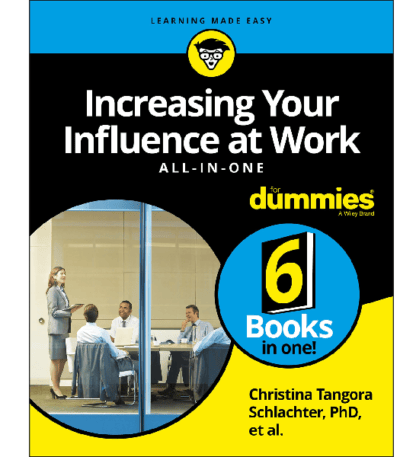 Increasing Your Influence at Work All-in-One